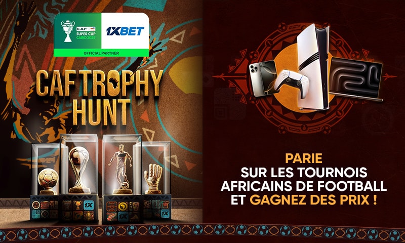 CAF Trophy Hunt, Gagne un iPhone 17 Pro Max, un iPad Air 11, un Valve Steam Deck et d’autres prix avec la promotion 1xBet !